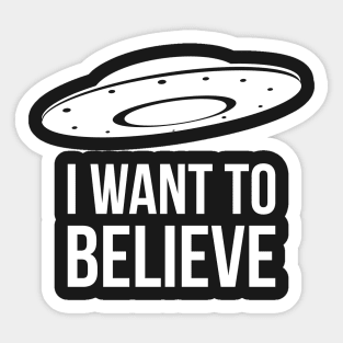 I want to believe funny alien Sticker